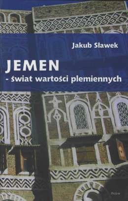 Jemen - świat wartości plemiennych