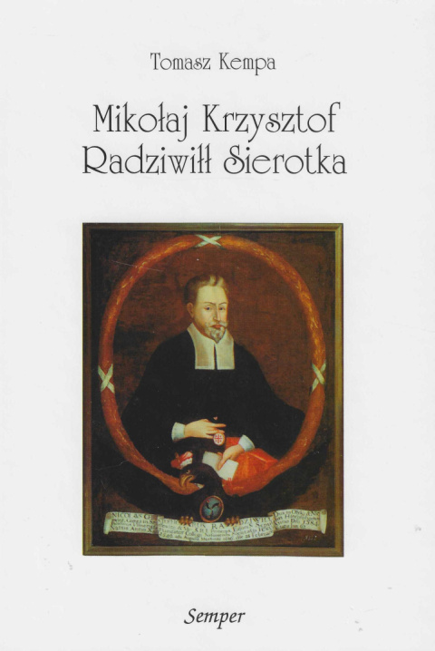 Mikołaj Krzysztof Radziwiłł Sierotka (1549-1616) Wojewoda wileński Mikołaj Krzysztof Radziwiłł Sierotka (1549-1616) Wojewoda wileński