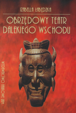 Obrzędowy teatr Dalekiego Wschodu