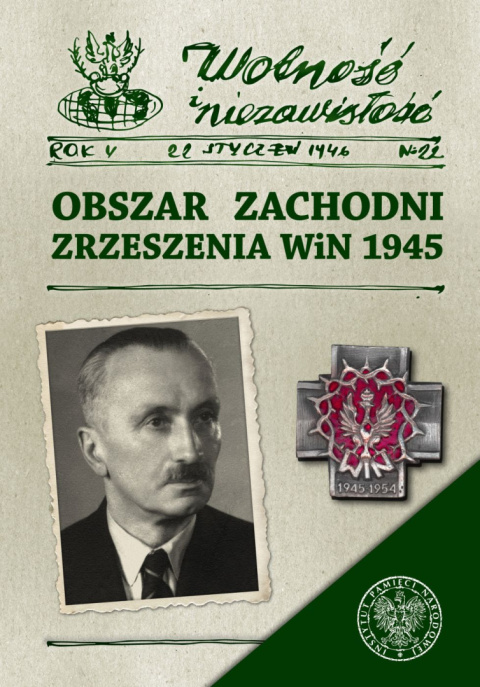 Obszar zachodni zrzeszenia WiN 1945 Obszar zachodni zrzeszenia WiN 1945
