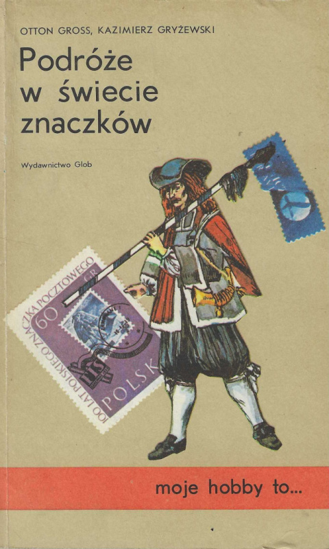 Podróże w świecie znaczków Podróże w świecie znaczków