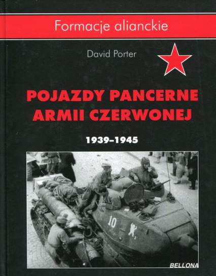Pojazdy pancerne Armii Czerwonej 1939-1945 Pojazdy pancerne Armii Czerwonej 1939-1945