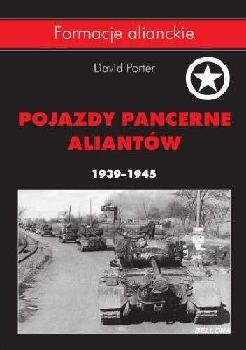 Pojazdy pancerne aliantów 1939-1945 Pojazdy pancerne aliantów 1939-1945