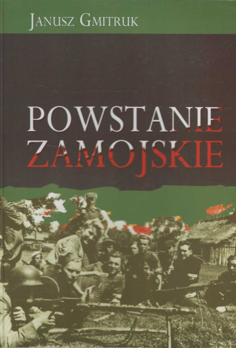 Powstanie Zamojskie Powstanie Zamojskie