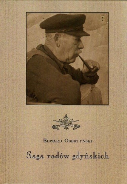 Saga rodów gdyńskich Saga rodów gdyńskich