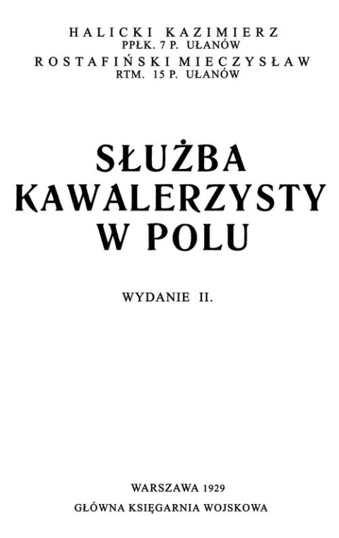 Służba kawalerzysty w polu Wydanie II Służba kawalerzysty w polu Wydanie II