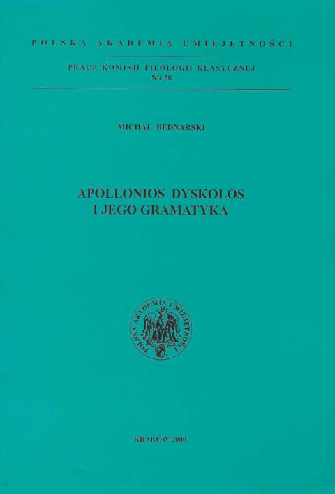 Apollonios Dyskolos i jego gramatyka Apollonios Dyskolos i jego gramatyka