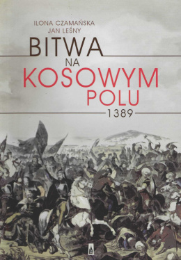 Bitwa na Kosowym Polu 1389