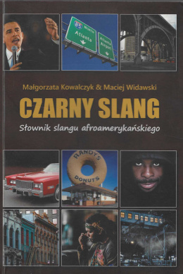 Czarny slang. Słownik slangu afroamerykańskiego