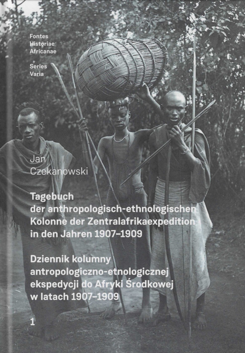 Dziennik kolumny antropologiczno-etnologicznej ekspedycji do Afryki Środkowej w latach 1907-1909. Część 1 i 2, tomy I-VII Dziennik kolumny antropologiczno-etnologicznej ekspedycji do Afryki Środkowej w latach 1907-1909. Część 1 i 2, tomy I-VII