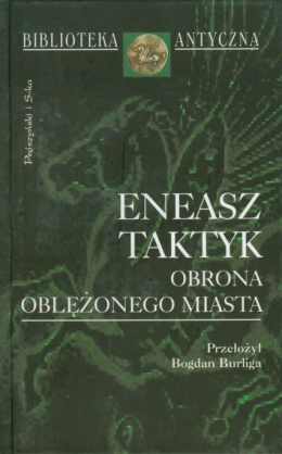 Eneasz Taktyk. Obrona oblężonego miasta