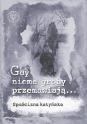 Gdy nieme groby przemawiają... Tomy 1-5