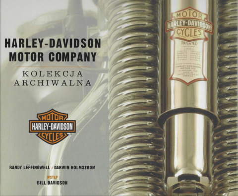Harley-Davidson Motor Company. Kolekcja archiwalna Harley-Davidson Motor Company. Kolekcja archiwalna