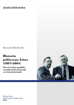 Historia polityczna Litwy 1987-2004