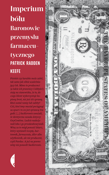 Imperium bólu. Baronowie przemysłu farmaceutycznego Imperium bólu. Baronowie przemysłu farmaceutycznego