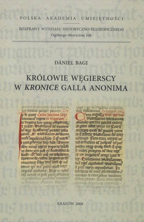 Królowie węgierscy w Kronice Galla Anonima