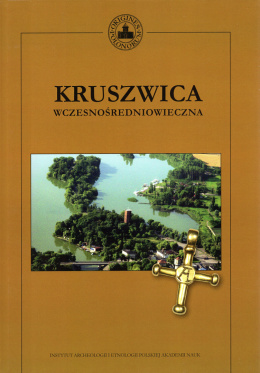 Kruszwica wczesnośredniowieczna