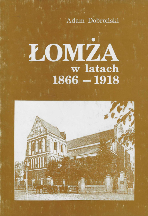 Łomża w latach 1866-1918