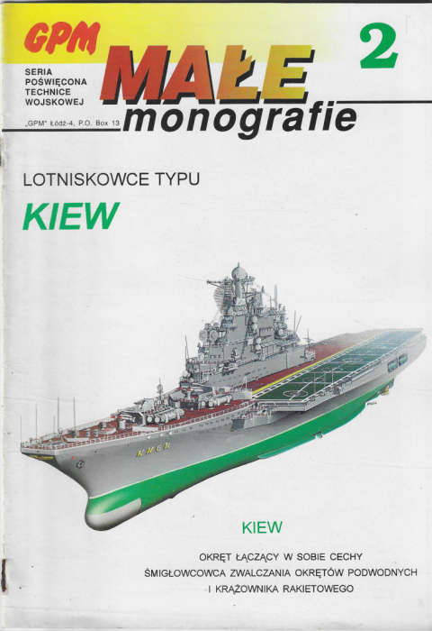 Lotniskowce typu KIEW. Małe Monografie nr 2