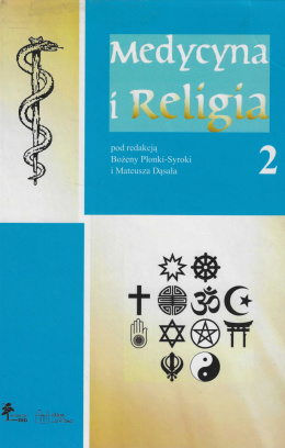 Medycyna i Religia. Tom 2