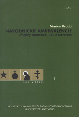 Narodnickie ambiwalencje. Między apoteozą ludu a terrorem