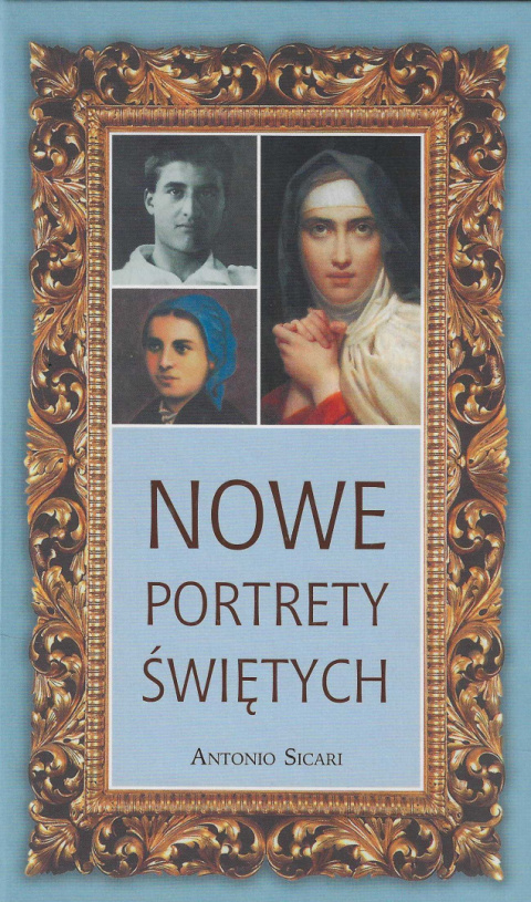 Nowe portrety świętych, tom 2 Nowe portrety świętych, tom 2