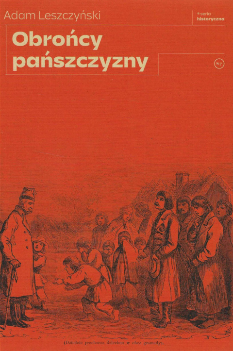 Obrońcy pańszczyzny