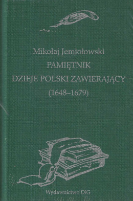 Pamiętnik dzieje Polski zawierający (1648-1679)