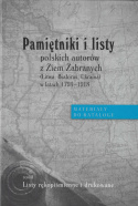 Pamiętniki i listy polskich autorów z Ziem Zabranych (Litwa, Białoruś, Ukraina w latach 1795-1918). Tom I, II, III - komplet