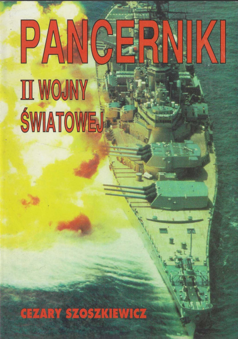 Pancerniki II wojny światowej. Tom 1 i 2. Komplet Pancerniki II wojny światowej. Tom 1 i 2. Komplet