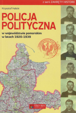 Policja polityczna w województwie pomorskim w latach 1920-1939