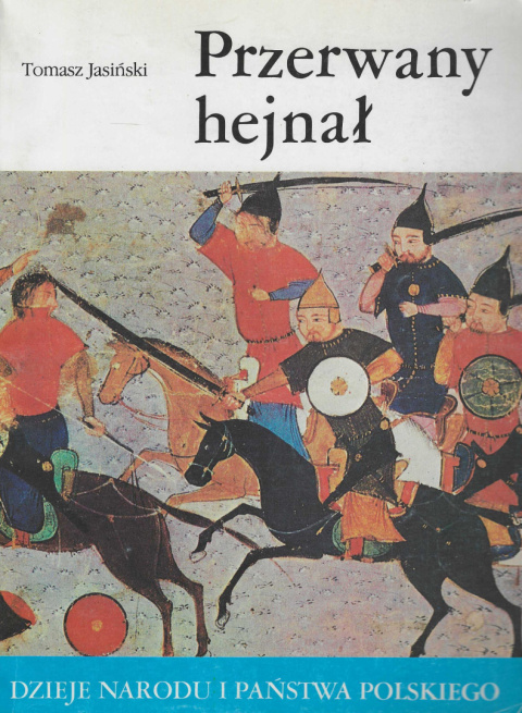 Przerwany hejnał Przerwany hejnał