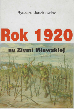 Rok 1920 na Ziemi Mławskiej