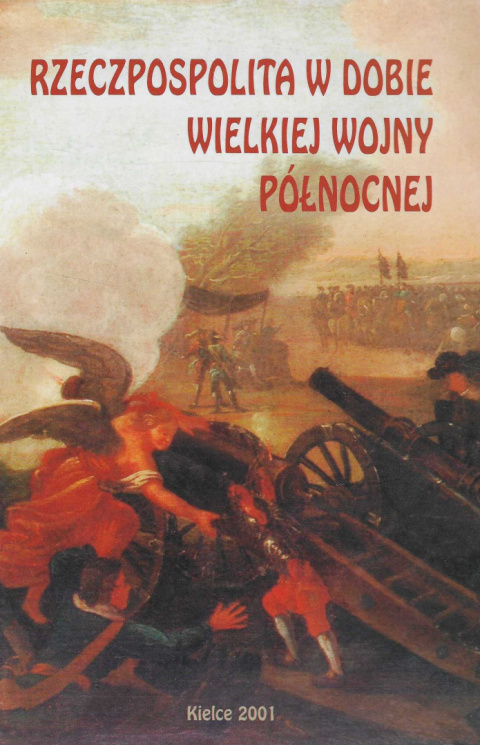 Rzeczpospolita w dobie wielkiej wojny północnej Rzeczpospolita w dobie wielkiej wojny północnej