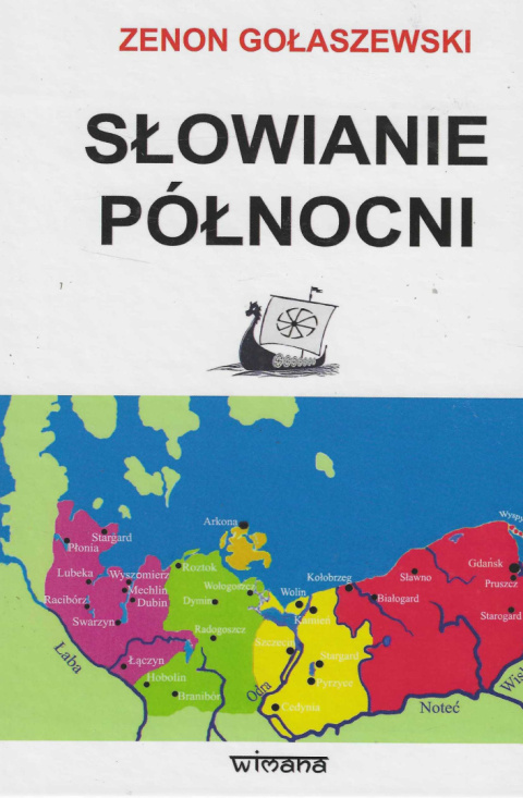 Słowianie północni (od starożytności po wiek XII) Słowianie północni (od starożytności po wiek XII)