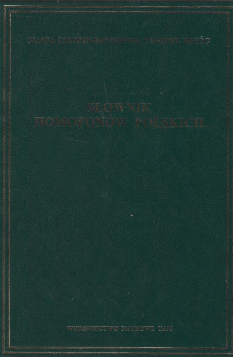 Słownik homofonów polskich Słownik homofonów polskich