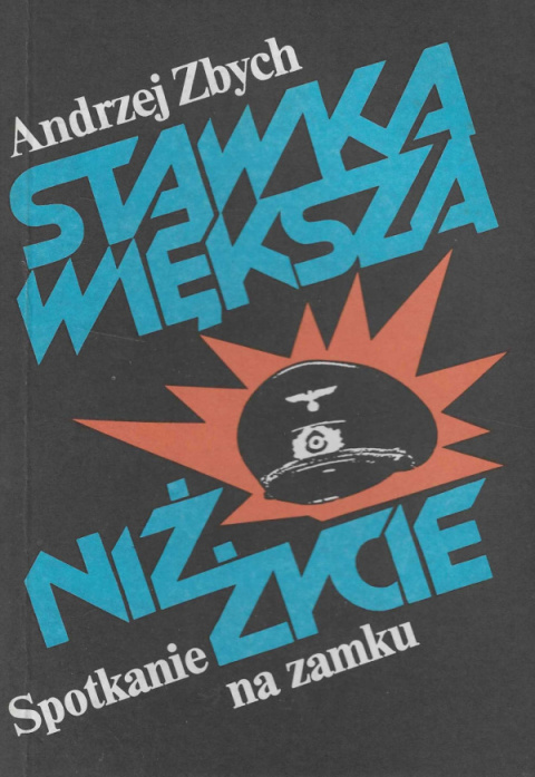 Stawka większa niż życie. Drugie narodziny, tom I,II,III - komplet Stawka większa niż życie. Drugie narodziny, tom I,II,III - komplet