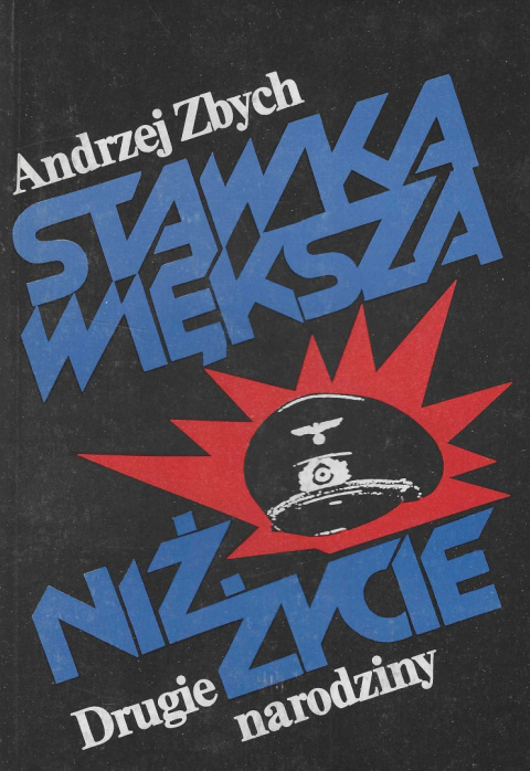 Stawka większa niż życie. Drugie narodziny, tom I,II,III - komplet Stawka większa niż życie. Drugie narodziny, tom I,II,III - komplet