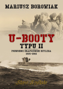 U-Booty typu II + U-Booty Hitlera w Ameryce Południowej