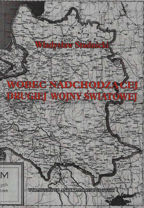 Wobec nadchodzącej drugiej wojny światowej Wobec nadchodzącej drugiej wojny światowej