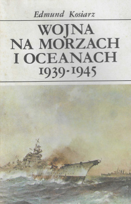 Wojna na morzach i oceanach 1939-1945