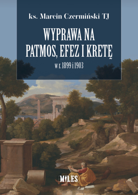 Wyprawa na Patmos, Efez i Kretę w r. 1899 i 1903