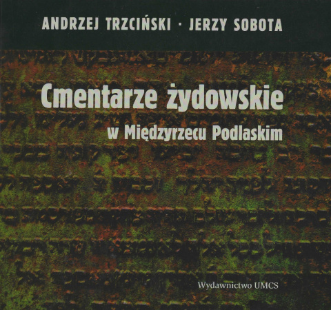 Cmentarze żydowskie w Międzyrzecu Podlaskim