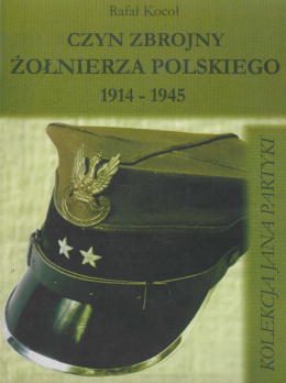 Czyn zbrojny żołnierza polskiego 1914-1945. Kolekcja Jana Partyki. Komentarz do wystawy