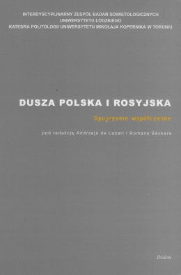 Dusza polska i rosyjska. Spojrzenie współczesne