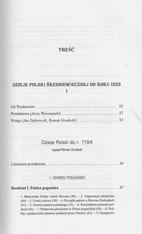 Dzieje Polski średniowiecznej. Tom 1 do roku 1333, tom 2 od roku 1333 do 1506 Dzieje Polski średniowiecznej. Tom 1 do roku 1333, tom 2 od roku 1333 do 1506