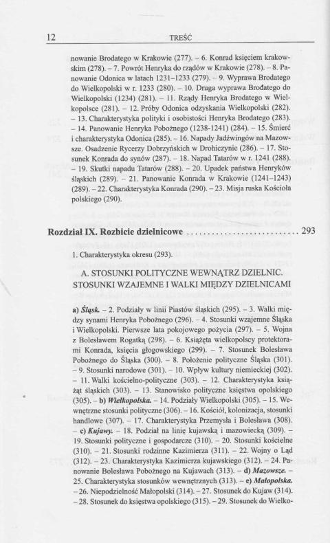 Dzieje Polski średniowiecznej. Tom 1 do roku 1333, tom 2 od roku 1333 do 1506 Dzieje Polski średniowiecznej. Tom 1 do roku 1333, tom 2 od roku 1333 do 1506