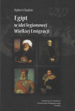 Egipt w idei legionowej Wielkiej Emigracji