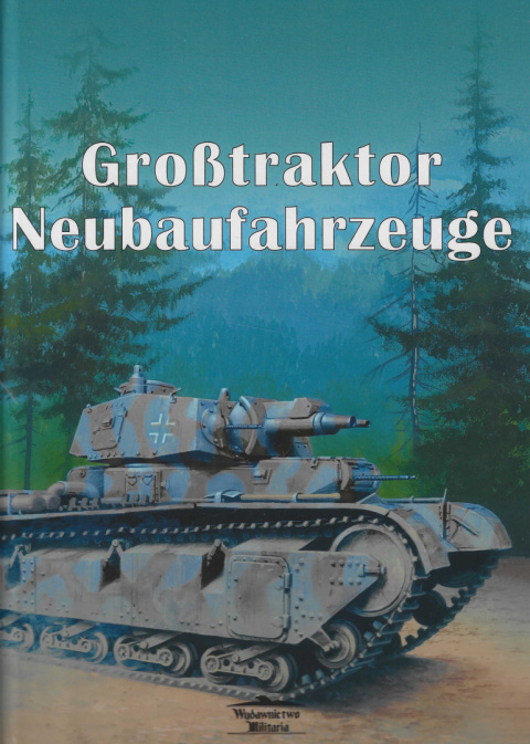 Grosstraktor Neubaufahrzeuge