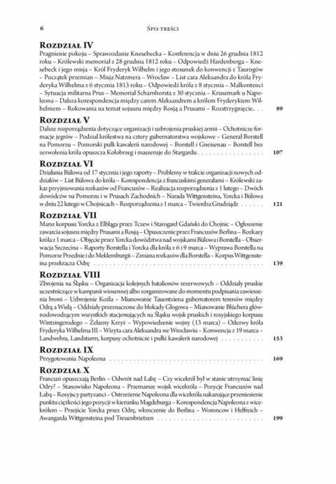 Historia kampanii wiosennej 1813 roku. Tom I Geneza kampanii i jej przebieg do 26 kwietnia 1813 roku Historia kampanii wiosennej 1813 roku. Tom I Geneza kampanii i jej przebieg do 26 kwietnia 1813 roku
